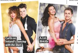  ??  ?? Curtis on
Ireland’s Dancing with the Stars
AJ on
Strictly