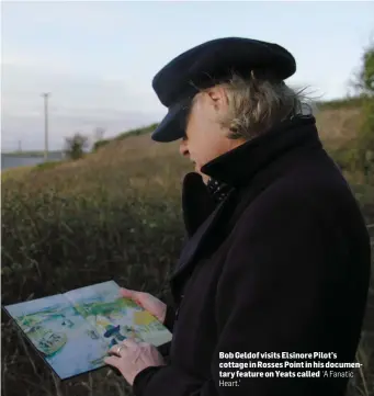  ??  ?? Bob Geldof visits Elsinore Pilot’s cottage in Rosses Point in his documentar­y feature on Yeats called