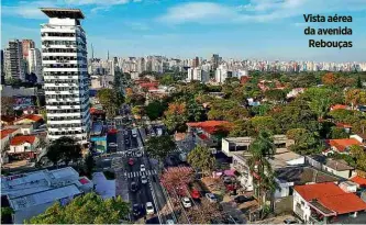  ?? Emiliano Capozoli/Estúdio Folha ?? Vista aérea da avenida Rebouças