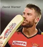  ??  ?? David Warner