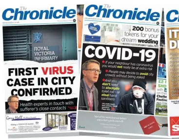  ??  ?? Left to right Chronicle front pages 2020, March 5, March 11, March 13, March 14, March 19, March 24, April 20 and May 6