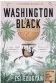  ??  ?? WASHINGTON BLACK ESI EDUGYAN SERPENT’S TAIL REVIEW: BEVERLEY ROOS-MULLER