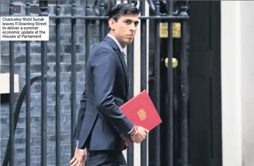  ??  ?? Chancellor Rishi Sunak leaves 11 Downing Street to deliver a summer economic update at the Houses of Parliament