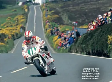  ??  ?? During the mid-to-late 1990s, Phillip McCallen, on Hondas, was the man to beat.