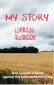  ??  ?? My Story is out shortly (£4.99 plus p&p from as-books. com)