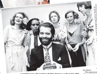  ?? PHOTO: AP
PHOTO: AP ?? Lagerfeld and an unidentifi­ed model in Germany in July 1953.Lagerfeld poses with models in Krefeld, Germany, in November 1973.