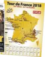  ??  ?? Pour vous permettre de suivre le Tour de France, nous vous offrons la carte en poster de l’épreuve, ainsi qu’un guide complet dans un supplément central détachable. 40 pages pour ne rien manquer du grand rendez-vous de l’été.