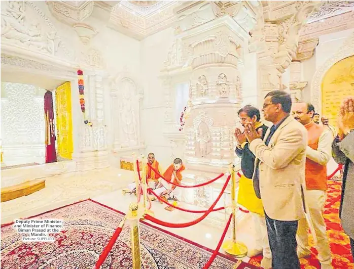  ?? Picture: SUPPLIED ?? Deputy Prime Minister and Minister of Finance, Biman Prasad at the Mandir.