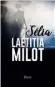  ??  ?? Sélia. Laetitia Milot. Éditions Plon.  pages. , euros.