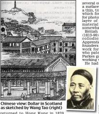  ??  ?? Chinese view: Dollar in Scotland as sketched by Wang Tao (right)