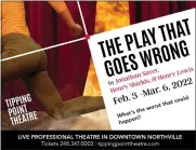  ?? COURTESY OF TIPPING POINT THEATRE ?? “The Play That Goes Wrong” will run Feb. 3 through March 6at the Tipping Point Theatre in Northville.