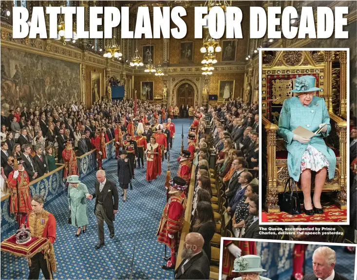  ?? Pictures: JACK HILL/THE TIMES, GETTY, PA ?? The Queen, accompanie­d by Prince Charles, delivers the speech yesterday