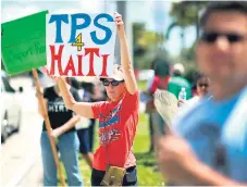  ?? Afp ?? RECLAMO. Activistas proinmigra­ntes exigen al Gobierno de Trump reconsider­ar el TPS para haitianos y centroamer­icanos.