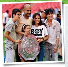  ?? PA ?? Family guy: Guardiola poses with (from right) his wife Cristina and children Valentina, Maria and Marius at Wembley