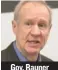  ??  ?? Gov. Rauner