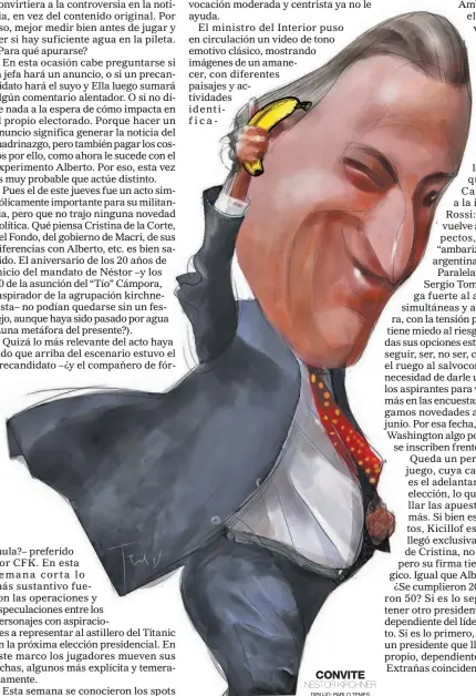  ?? ?? CONVITE NESTOR KIRCHNER DIBUJO: PABLO TEMES