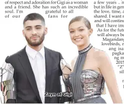  ??  ?? Zayn at Gigi