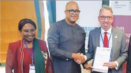  ??          ?? L-R: Director, Climate Change, Federal Ministry of Health, Dr. Ene Obong; CEO, Nigeria Centre for Disease Control (NCDC), Dr. Chikwe Ihekweazu; and British High Commission­er to Nigeria, Mr. Paul Thomas Arkwright, at the formal launch of IHR Strengthen­ing Project in Nigeria, held in Abuja recently