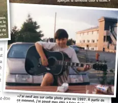  ??  ?? sur le trois-roues, et mon «Ma soeur, Lisa-Marie, moi était juste en face de la frère Cédric. Notre maison d’été, on y passait cour d’école. Durant les vacances
Il y avait le terrain de le plus clair de notre temps. jeux.» baseball et les modules de