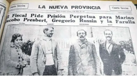  ?? EMMANUEL BRIANE - LA NUEVA. ?? EL TITULAR de "La Nueva Provincia" de abril de 1929, con la foto de los cuatro implicados en la masacre de Salinas Chicas.