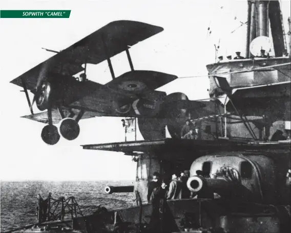  ?? DR/COLL. CROSS AND COCKADE ?? Sopwith “Camel” 2F.1 décollant d’une rampe fixée sur une des tourelles du HMAS Sydney, un navire australien, en mer du Nord durant l’année 1918.