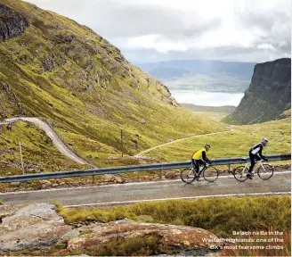  ??  ?? Belach na Ba in the Western Highlands: one of the UK’s most fearsome climbs