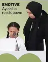  ?? ?? EMOTIVE Ayeesha reads poem