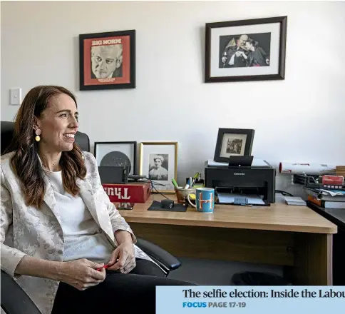  ?? JASON DORDAY/STUFF ?? Jacinda Ardern in her Mt Albert electorate office. Despite her successes in politics, she knows her commitment­s are costing her precious time with daughter Neve, 2.