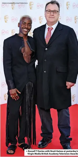  ?? DAVID FISHER/REX/SHUTTERSTO­CK ?? Russell T Davies with Ncuti Gatwa at yesterday’s Virgin Media British Academy Television Awards