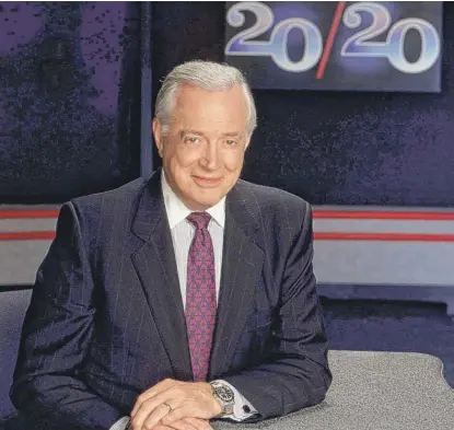  ?? ABC, STEVE FENN/AP ?? Hugh Downs co-hosted ABC’s “20/20” in the 1980s and ’90s, retiring in 1999. He also hosted series on PBS.