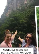  ??  ?? ANGELINA Briscoe and Christine Yatridis, Wendy Wu Tours BDMs with the highest outdoor elevator.