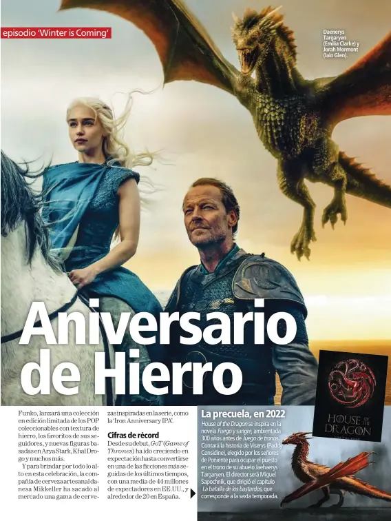  ??  ?? Daenerys Targaryen (Emilia Clarke) y Jorah Mormont (Iain Glen).