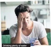 ??  ?? Drinking plenty of water can help combat tiredness