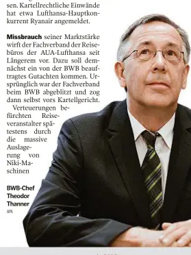  ??  ?? BWB-CHEF Theodor Thanner APA