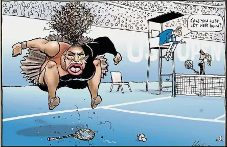  ??  ?? Withering criticism: Mark Knight’s caricature shows a butch and fat-lipped Williams jumping up and down on her broken racquet at the US Open. — HERALD SUN-AFP