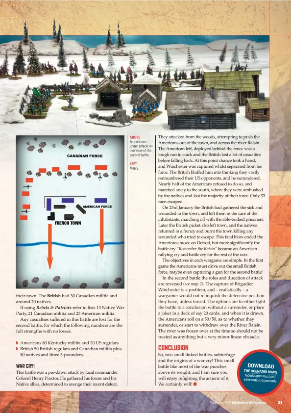  ??  ?? ABOVE Frenchtown under attack! An overview of the second battle.
LEFT Map 2.