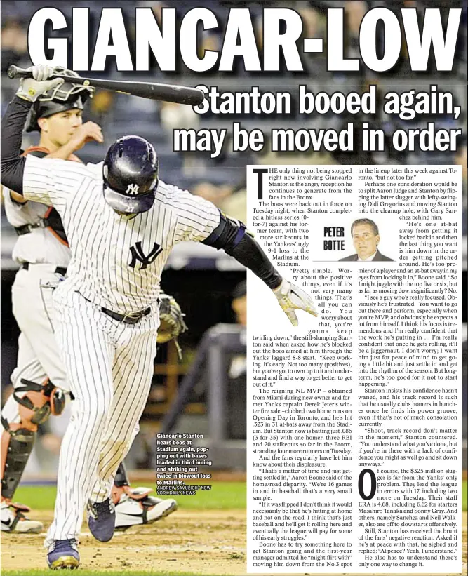  ?? ANDREW SAVULICH/ NEW YORK DAILY NEWS ?? Giancarlo Stanton hears boos at Stadium again, popping out with bases loaded in third inning and striking out twice in blowout loss to Marlins.