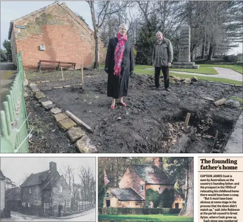  ?? PICTURES: JAMES HARDISTY ?? HISTORIC SITE: Top, Angela Taylor, chairman of Great Ayton Parish Council, with parish councillor John Robinson, at the site of Captain Cook’s parents’ home; above left, a copy of the home in Great Ayton; above right, the rebuilt home in Victoria Gardens, Melbourne.