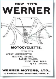  ??  ?? Left: Period advertisem­ent from 1902, promoting the rear-wheel drive ‘New-werner’ introduced the previous year