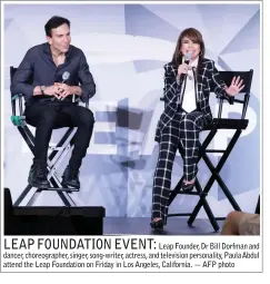  ??  ?? LEAP FOUNDATION EVENT:
Leap Founder, Dr Bill Dorfman and dancer, choreograp­her, singer, song-writer, actress, and television personalit­y, Paula Abdul attend the Leap Foundation on Friday in Los Angeles, California. — AFP photo