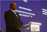  ?? Danial Hakim / Associated Press ?? U.S. Secretary of Defense Lloyd Austin speaks at an Asian security conference in Singapore.