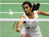  ?? EPA ?? Pusarla Sindhu has a huge fan base in the UAE, but the player says she will keep calm and give her best in the Superserie­s Finals this week