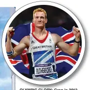  ??  ?? OLYMPIC GLORY: Greg in 2012