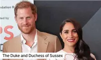  ?? ?? The Duke and Duchess of Sussex