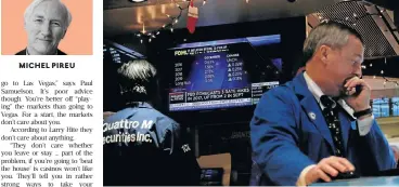  ??  ?? Tough choices: A trader works on the floor of the New York Stock Exchange.