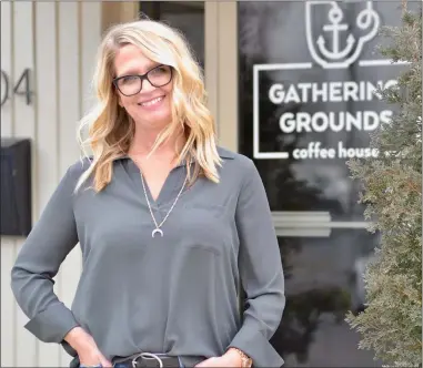  ?? PHOTO COURTESY OF GATHERING GROUNDS COFFEE HOUSE ?? Lea Wechter of Gathering Grounds Coffee House, 404Main St. in Huron, welcomes the community to inspire change locally at the gathering place.