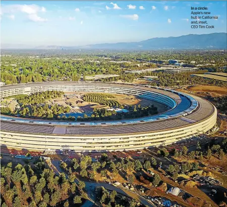  ??  ?? In a circle: Apple’s new hub in California and, inset,
CEO Tim Cook
