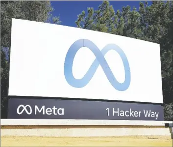  ?? AP PHOTO/TONY AVELAR ?? Facebook’s Meta logo sign is seen at the company headquarte­rs in Menlo Park, Calif. on Oct. 28, 2021.