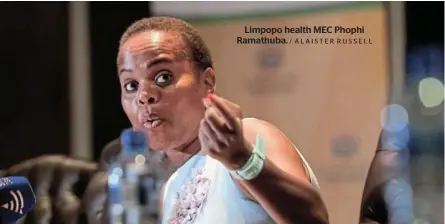  ?? / ALAISTER RUSSELL ?? Limpopo health MEC Phophi Ramathuba.