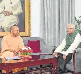  ?? HT ?? ▪ Chief minister Yogi Adityanath met governor Ram Naik on Sunday and congratula­ted him on completing four years in office.